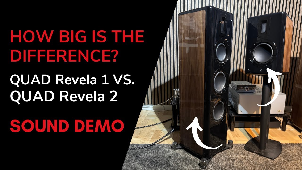 Soundtest - QUAD Revela 1 vs. Revela 2 - How big is the difference?