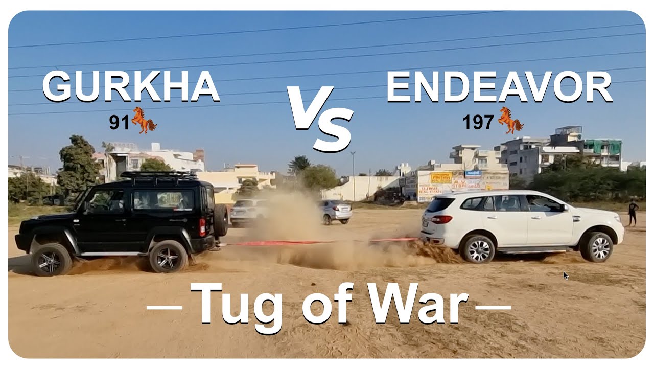 Force Gurkha vs Ford Endeavour Tug of War | ये क्या हो गया ऐसा नहीं सोचा था | First Time on YouTube