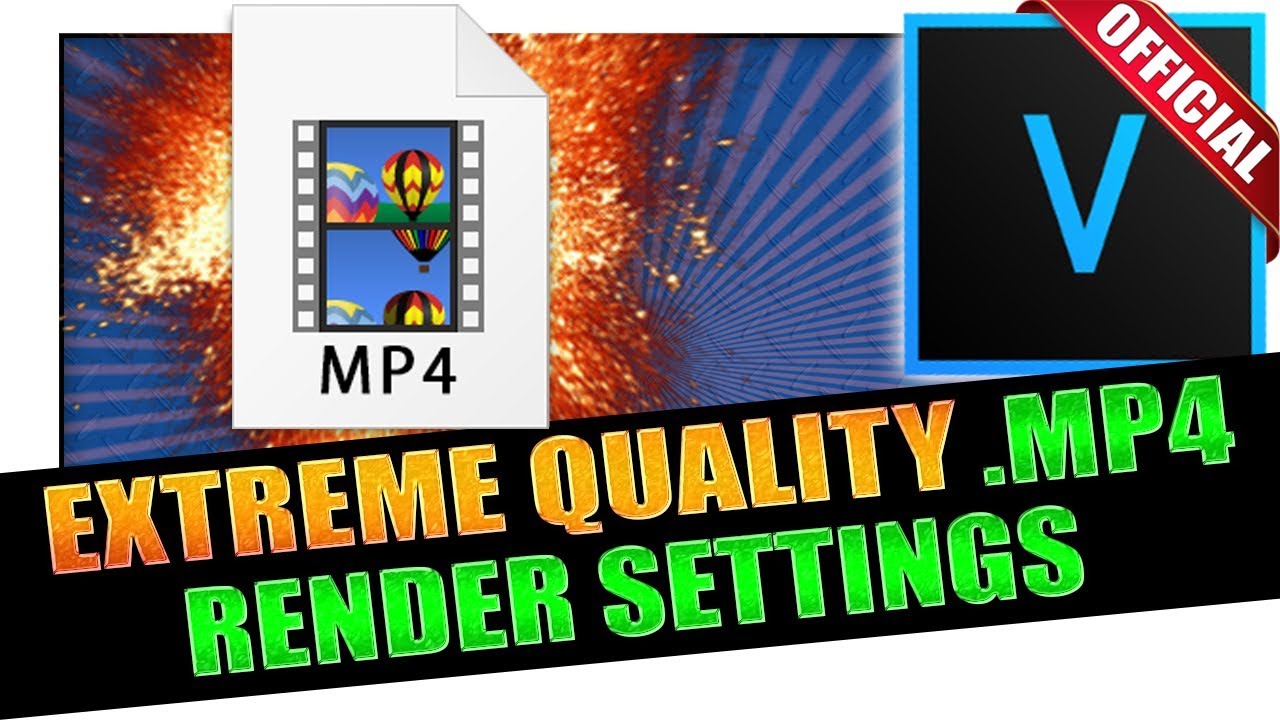 How To Render The HIGHEST Quality .MP4 👨‍🏫 VEGAS 16 Tutorial #57 🎥