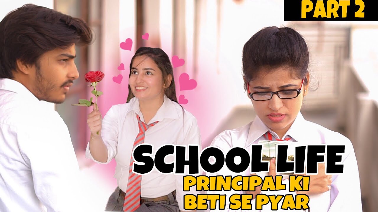 School Life | Principal Ki Beti Se Pyar - EPISODE 2 - Unexpected Twist | School Love Story