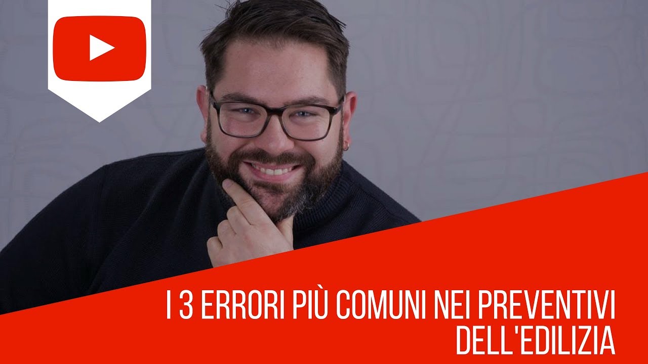 3 errori che nei preventivi edili non devi mai fare.