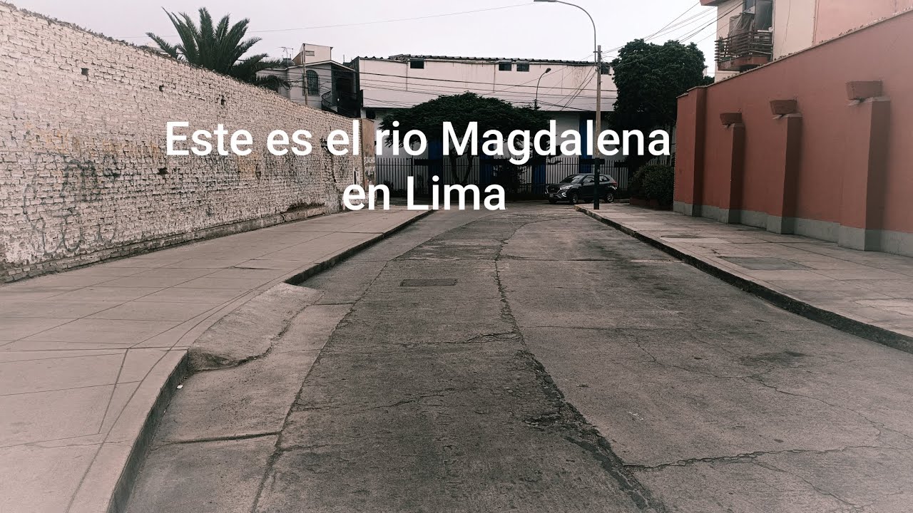 Vestigios del RIO MAGDALENA en Pueblo Libre. Recorrido del canal prehispánico TALANA en BARRANCO