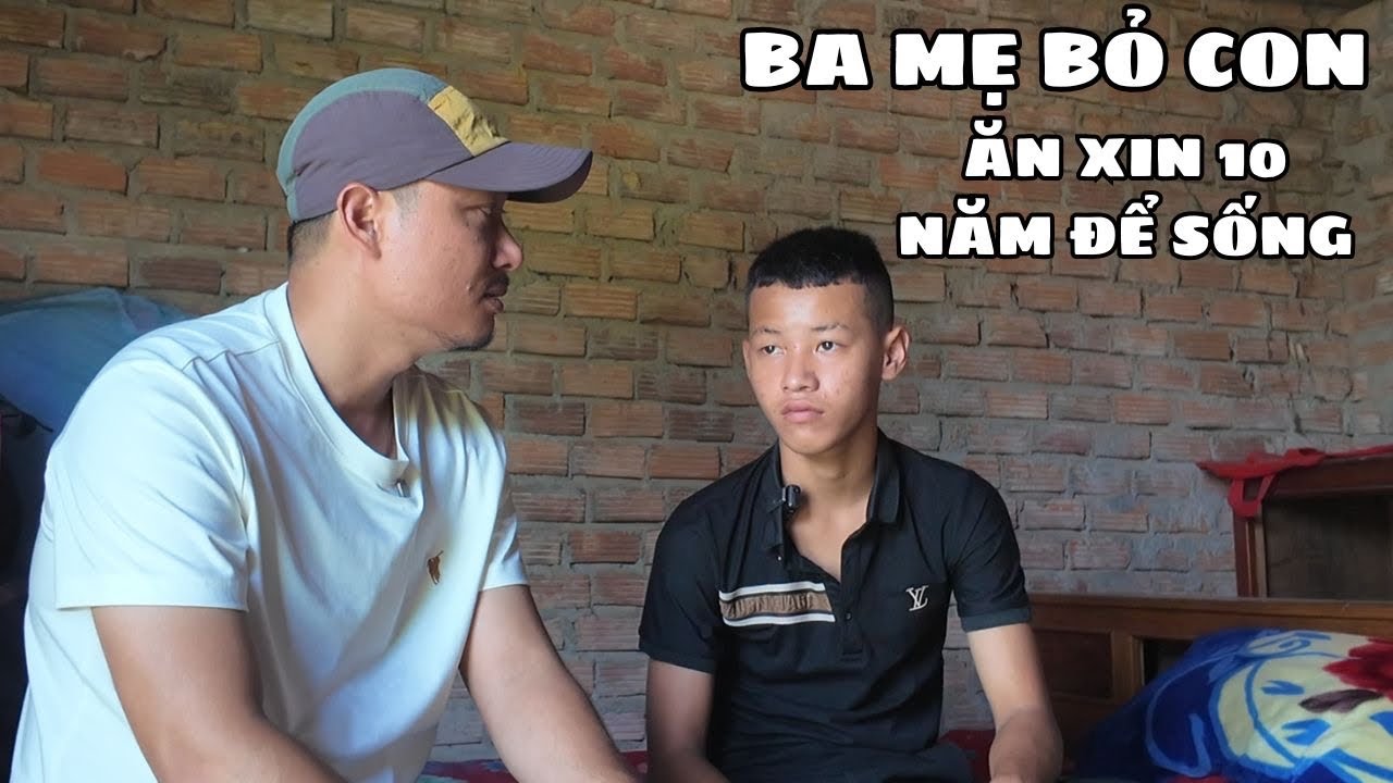 Cậu Bé Ăn Xin Suốt 10 Năm Kiếm Cơm Ăn Đi Học Khi Ba Mẹ Bỏ Rơi Không Nuôi