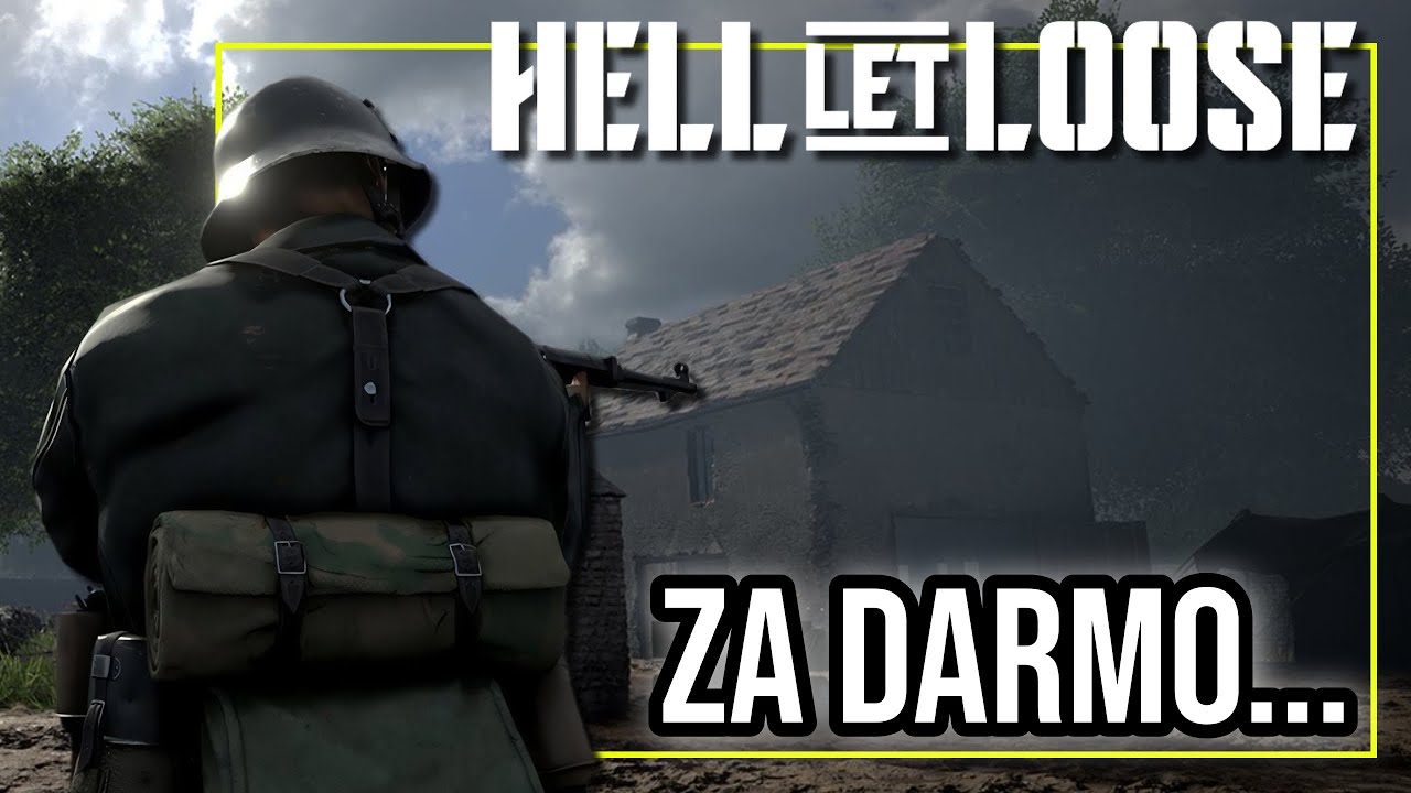 HELL LET LOOSE  ''Darmowa Gra'' o II wojnie światowej, w którą zapewne grasz źle...