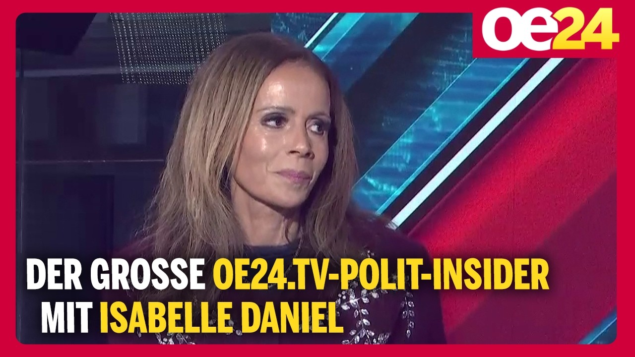 Der große oe24.TV-Polit-Insider mit Isabelle Daniel