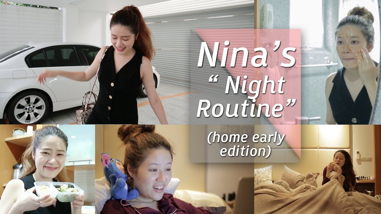 LIFESTYLE || Nina's Night Routine (home early edition) || NinaBeautyWorld