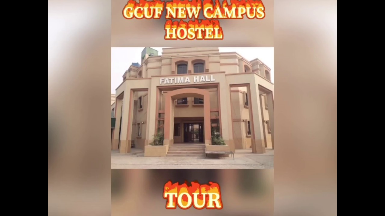 A shortest tour to gcuf hostel | GCUF | GCUF NEW CAMPUS| GCUF HOSTELS |