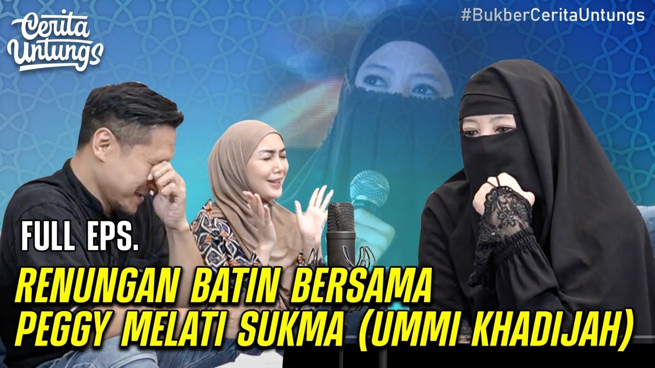 Full version Peggy melati sukma, perjuangan dari air mata darah, tetap tegar berdakwah