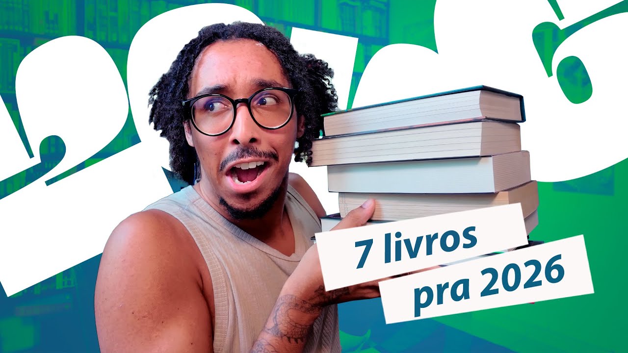 7 LIVROS pra LER EM 2026 📚