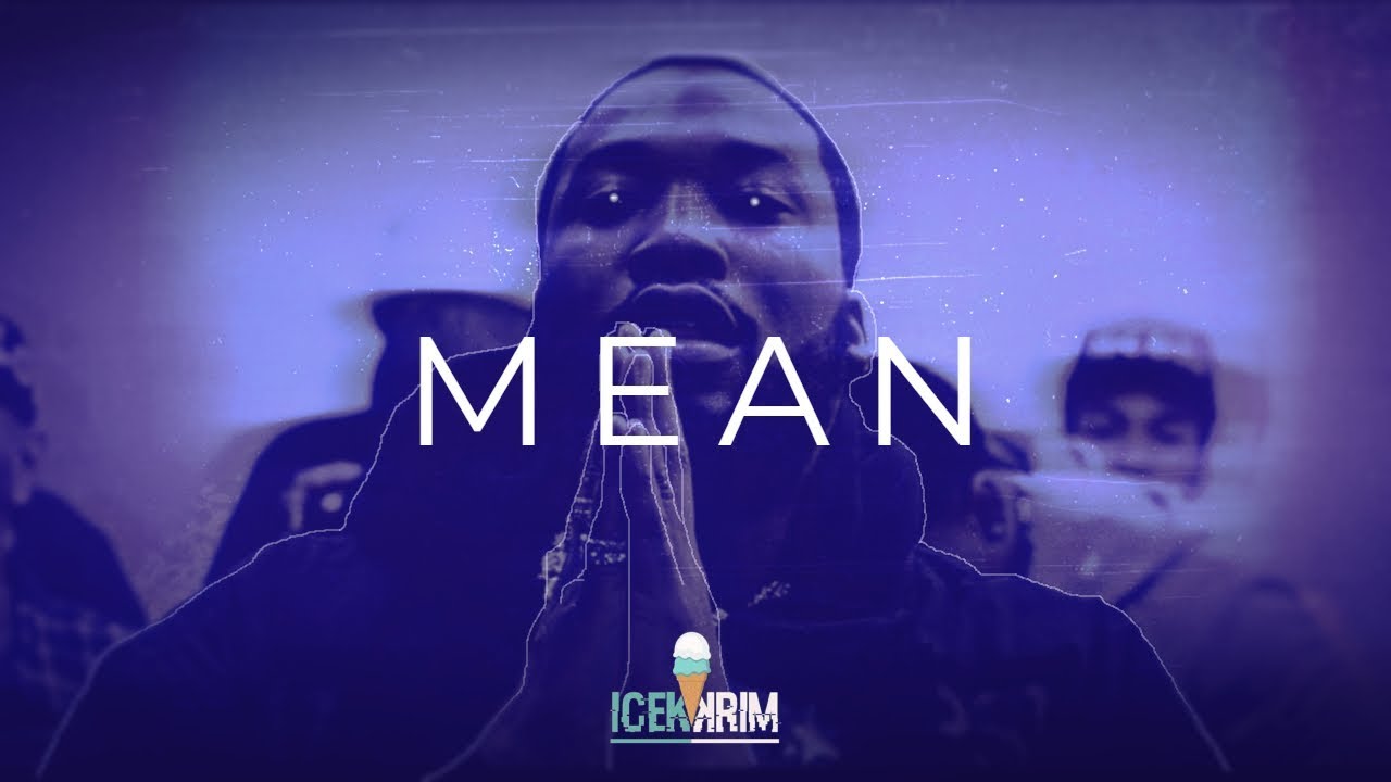 [FREE] (HARD) DRAKE x MEEK MILL TYPE BEAT - MEAN (Prod. Icekrim)