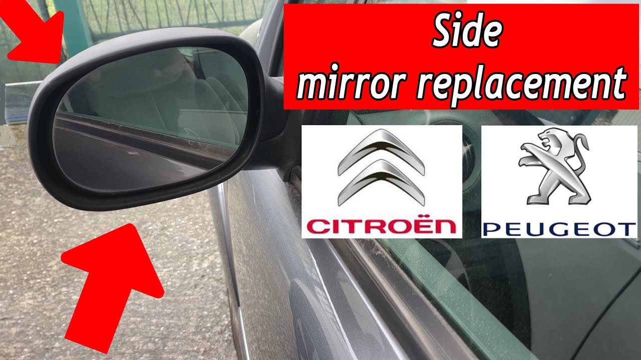 Side View Mirror Replacement Citroen C3 Peugeot