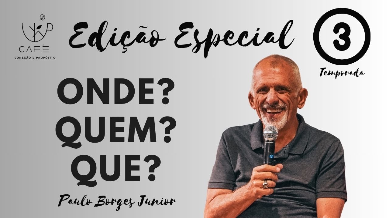 EDIÇÃO ESPECIAL COM PAULO BORGES JUNIOR