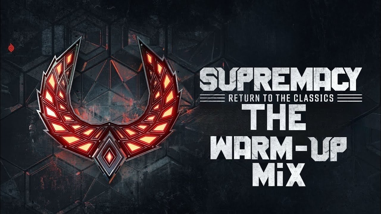 Supremacy 2026 Warmup Mix | Return To The Classics