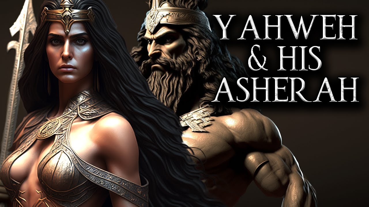 The Truth About Yahweh and His Asherah