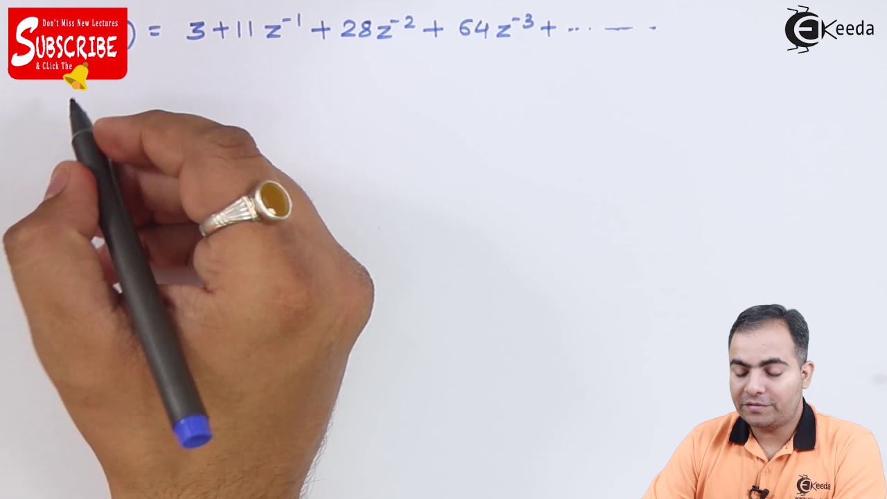 Inverse Z-Transform of Signal Using Power Series Expansion Method and Residue Theorem Problem 03