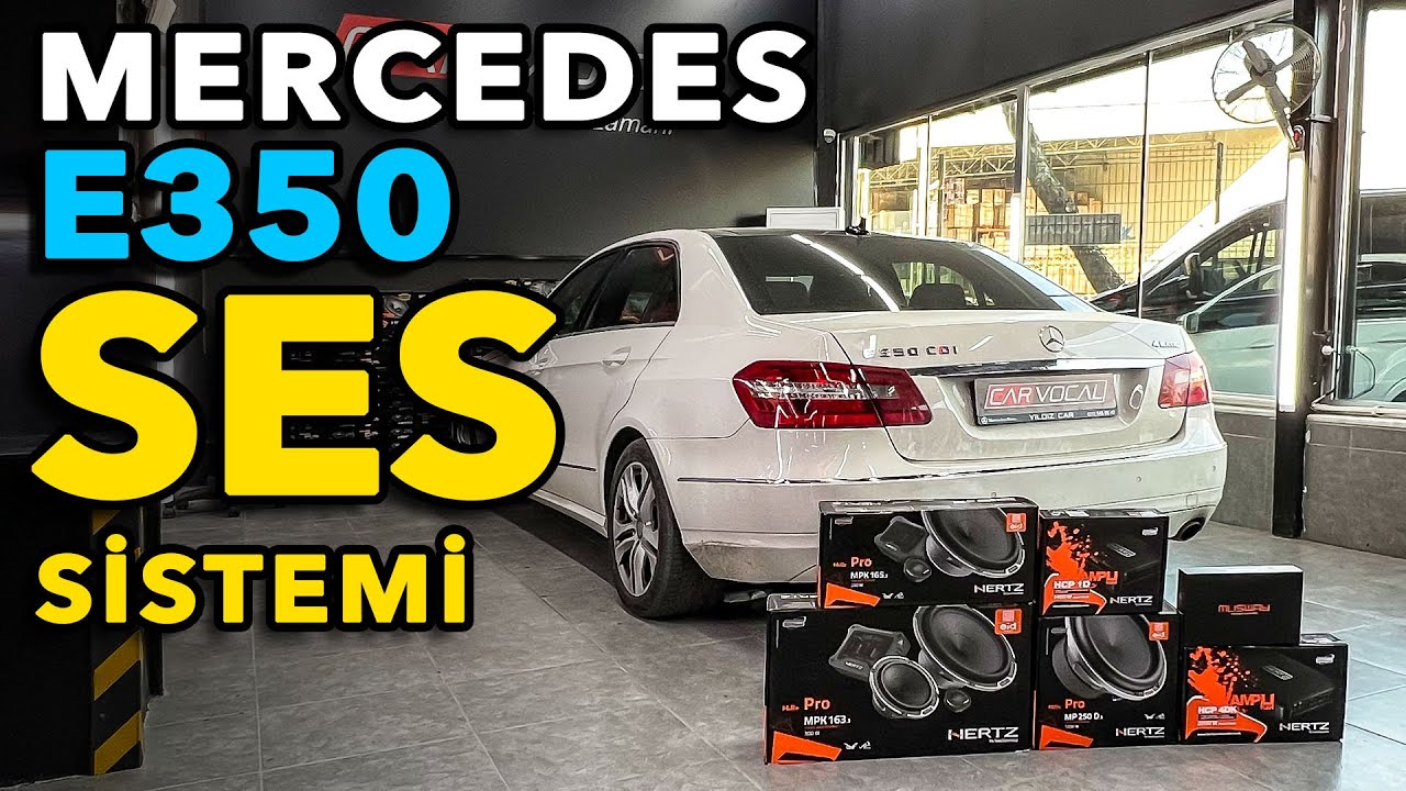MERCEDES E350 HERTZ SES SİSTEMİ