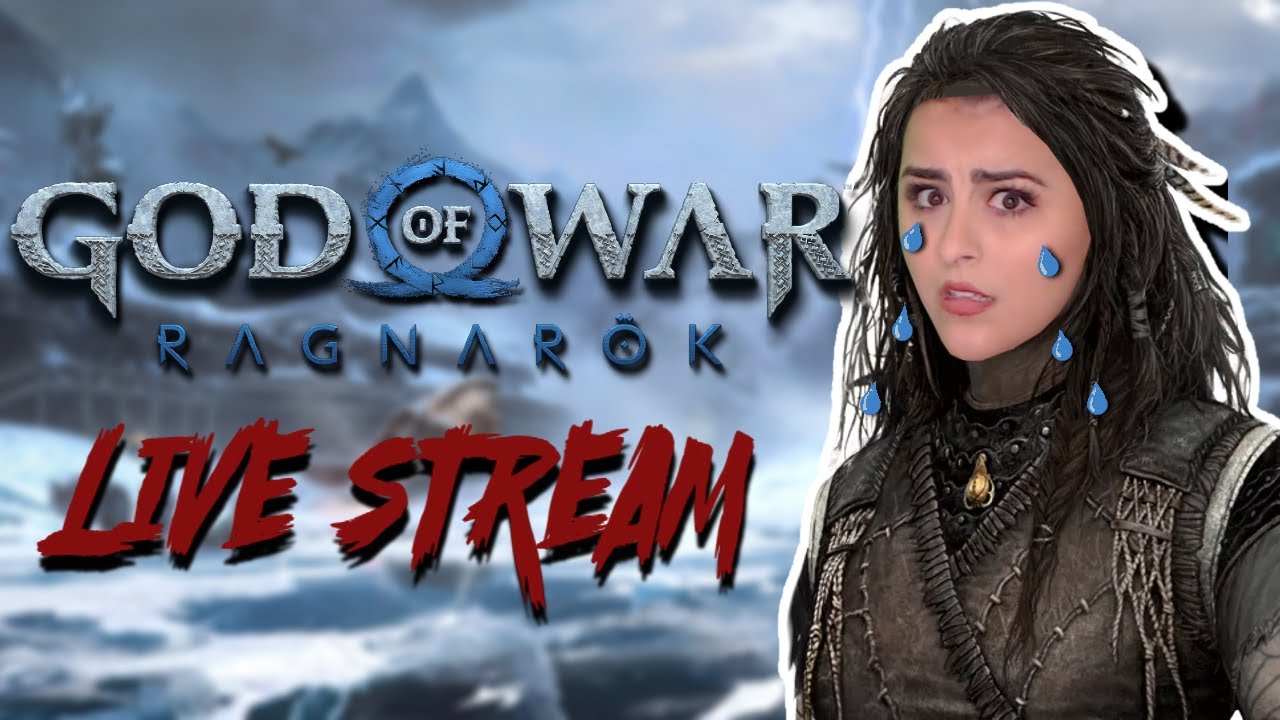 GOD OF WAR RAGNAR&Ouml;K | LIVE STREAM | ALL OF THE TEARS | PART 1