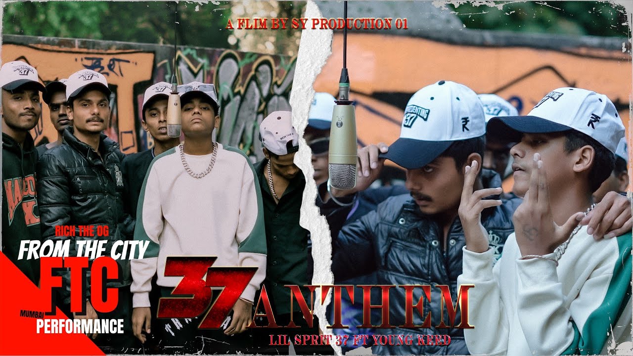 37 ANTHEM - LIL_SPRIT37 FT.@YOUNGBABA709