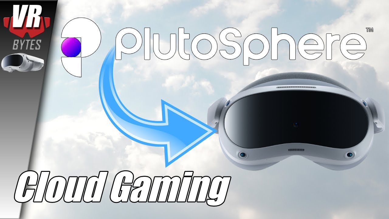 PICO 4 Cloud Gaming / Plutosphere / Gameplay - Talk - Preise - Tipps / Quest 2 Cloud Gaming