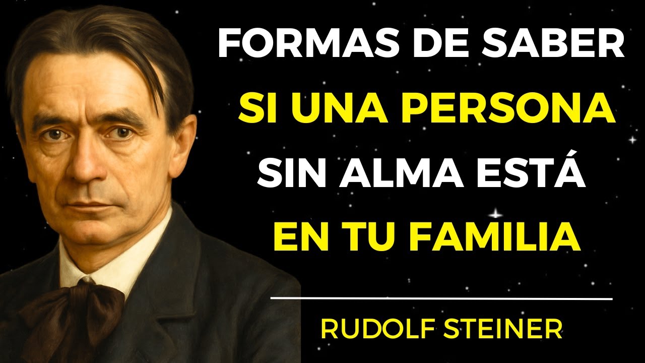 RUDOLF STEINER ADVERTIÓ: 9 SEÑALES de Personas SIN ALMA – Y Podrían Estar en Tu Familia
