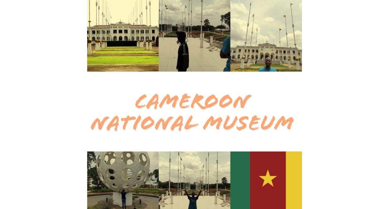 What is inside the National Museum of Cameroon | Musée National du Cameroun | Yaounde