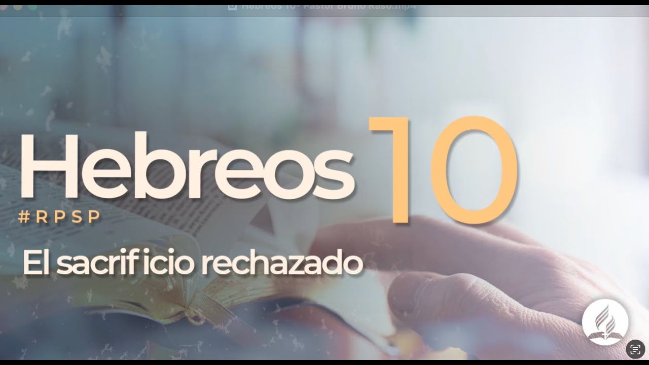 Hebreos 10 - Reavivados por Su Palabra | #RPSP