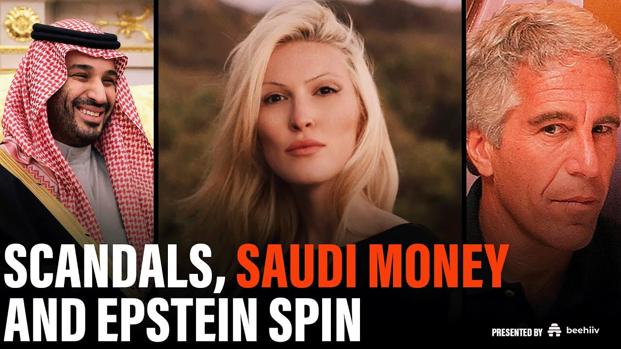 Olivia Nuzzi Scandal Rocks Vanity Fair, Trump’s Disturbing MBS Defense, and Fox News’ Epstein Spin