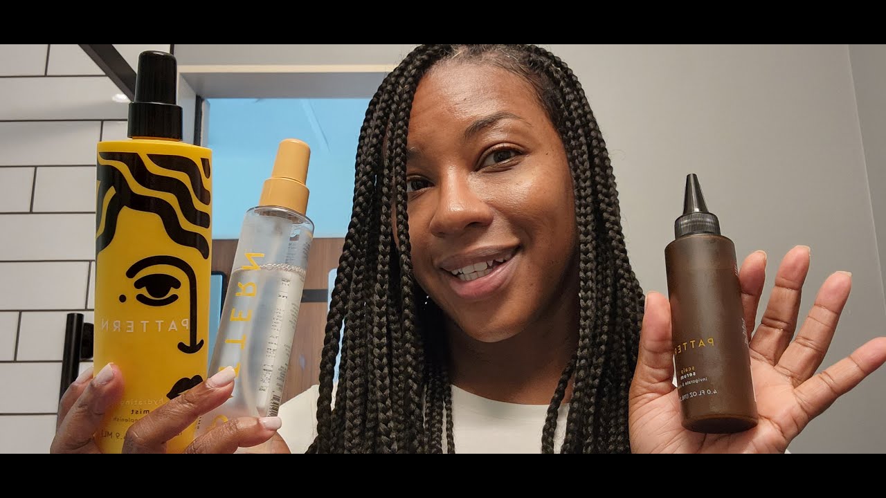 PATTERN BEAUTY PRODUCT REVIEW//HOW I MAINTAIN BRAIDS
