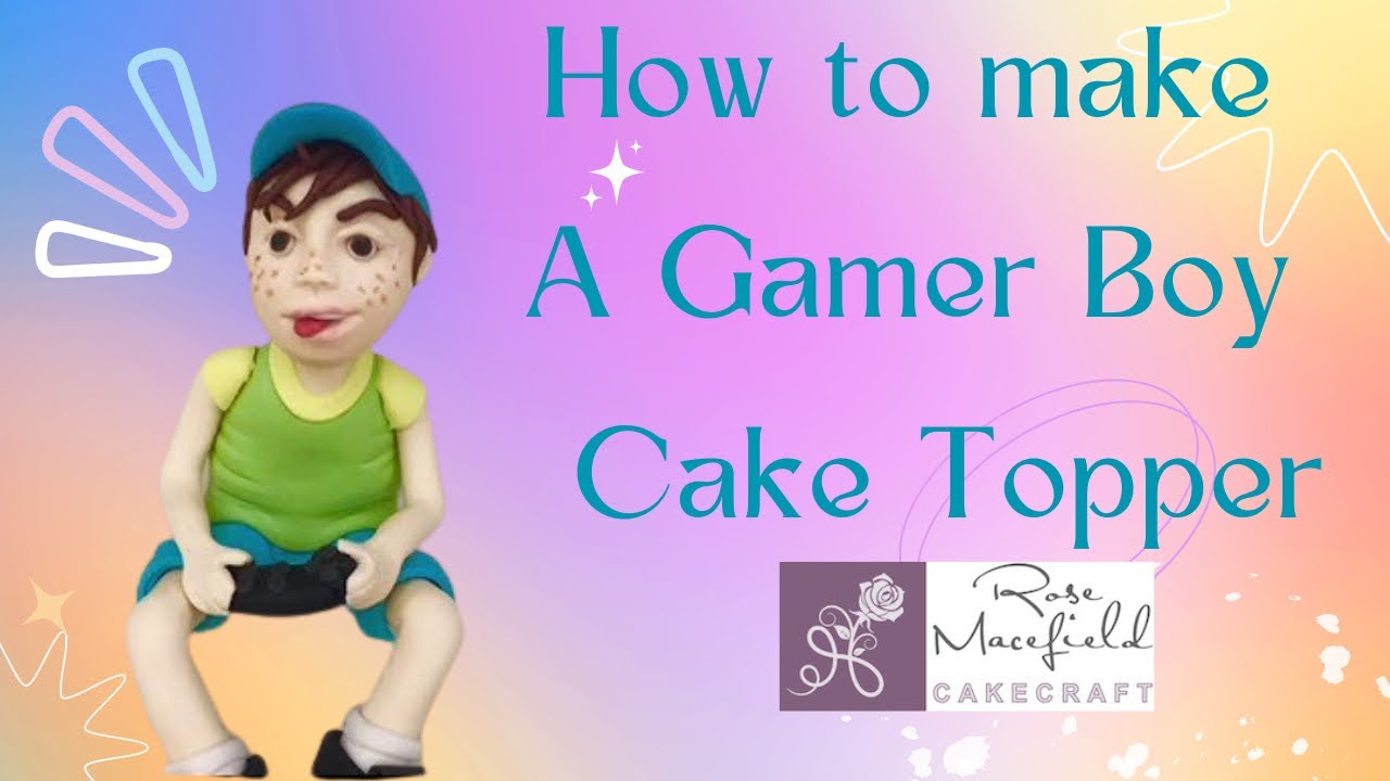 Boy Gamer tutorial, cake topper, sugar model created with Saracino modelling paste