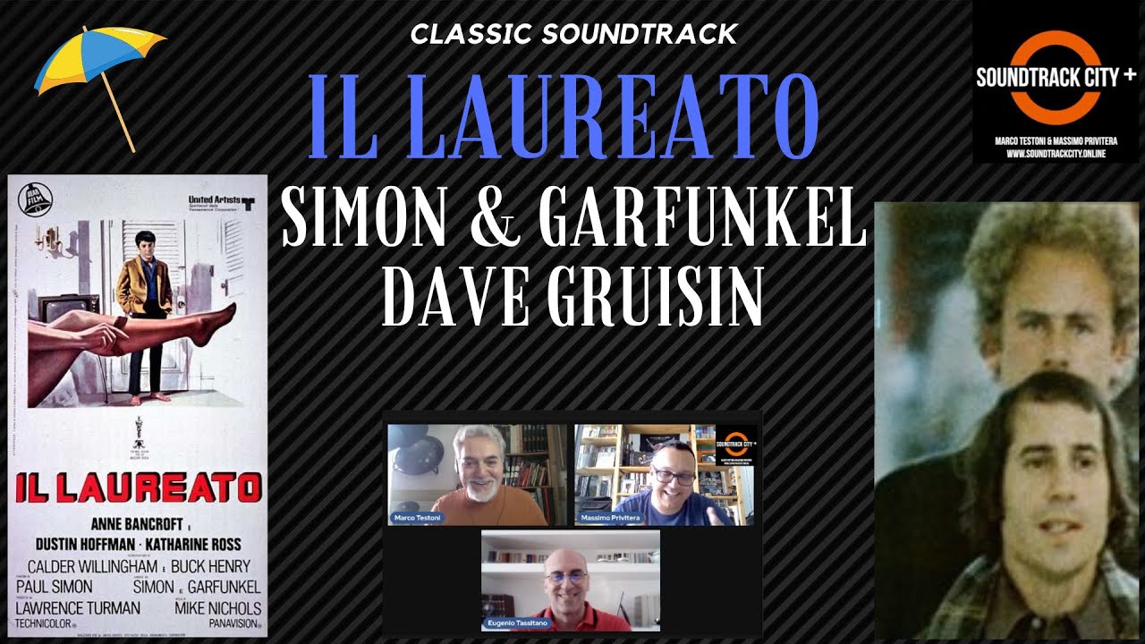 Soundtrack City Plus #31 - Il Laureato / Simon & Garfunkel - Dave Grusin