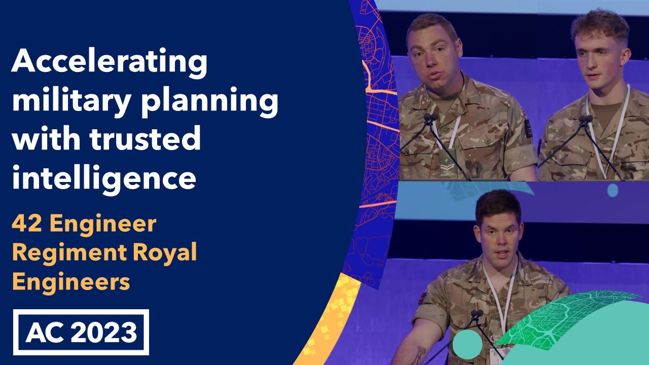 Accelerating military planning with trusted intelligence- 42 Engineer Regiment Royal Engineers- AC23