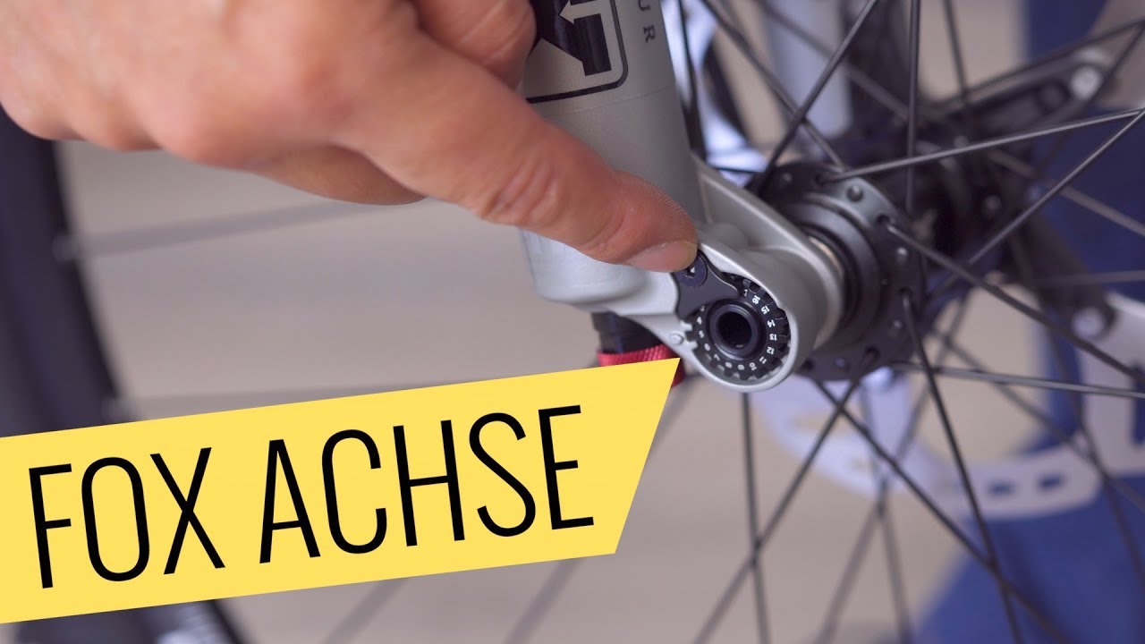 Fox Steckachse genau einstellen - einfach & schnell - Fahrrad.org