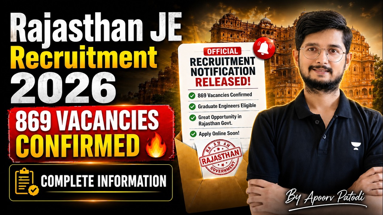 Rajasthan JE 2026 Official Notification OUT! 🔥 869 Vacancies Confirmed | Don't Miss This Opportunity