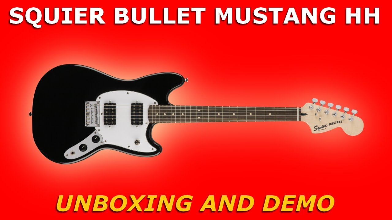 SQUIER Bullet MUSTANG Guitar UNBOXING & DEMO
