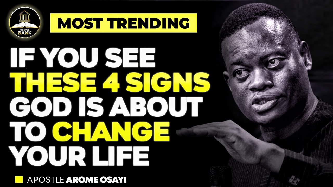 4 SIGNS GOD IS ABOUT TO MAKE A MOVE ||APOSTLE AROME OSAYI