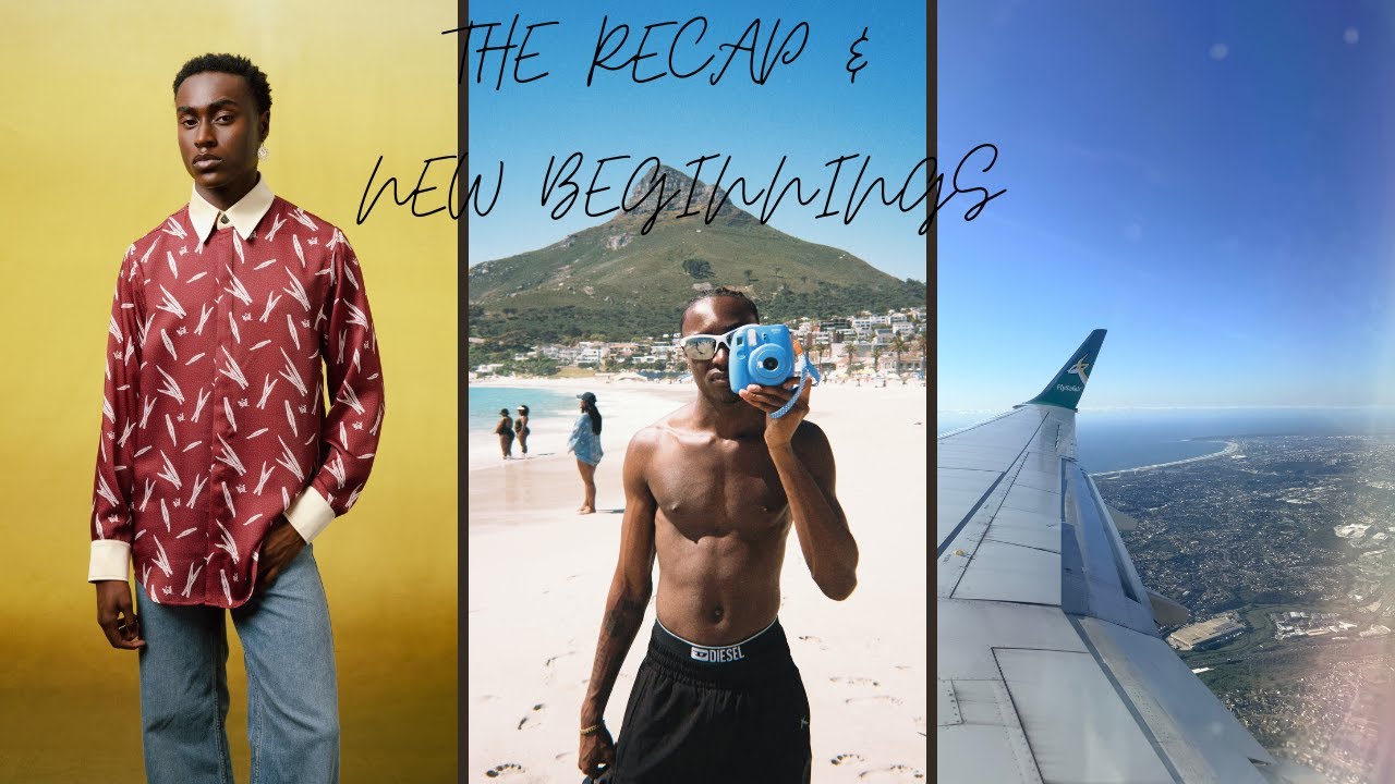 The Recap and New Beginnings.