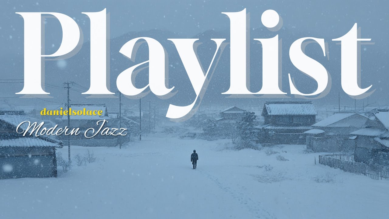Modern Jazz Playlist: Уютный джаз для снежного дня | Релакс, Фоновая музыка, Для сна
