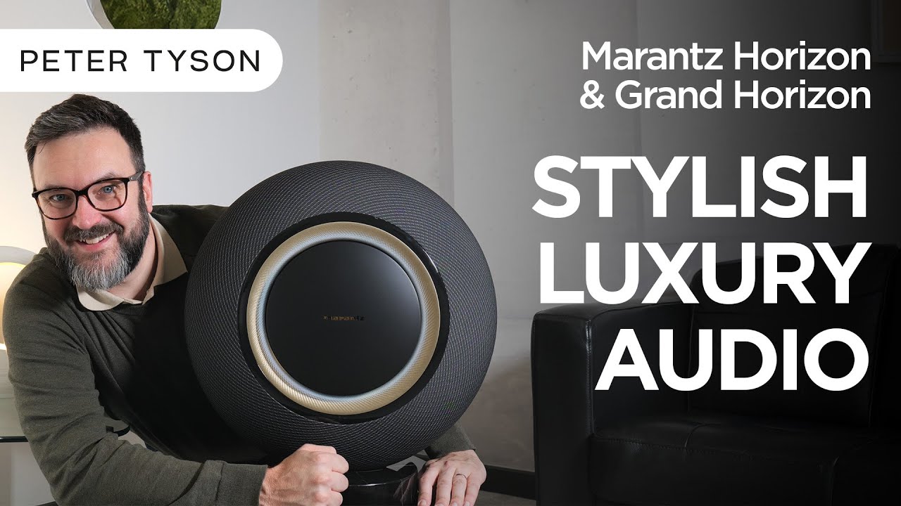 Marantz Horizon и Grand Horizon: звук, стиль и содержание.