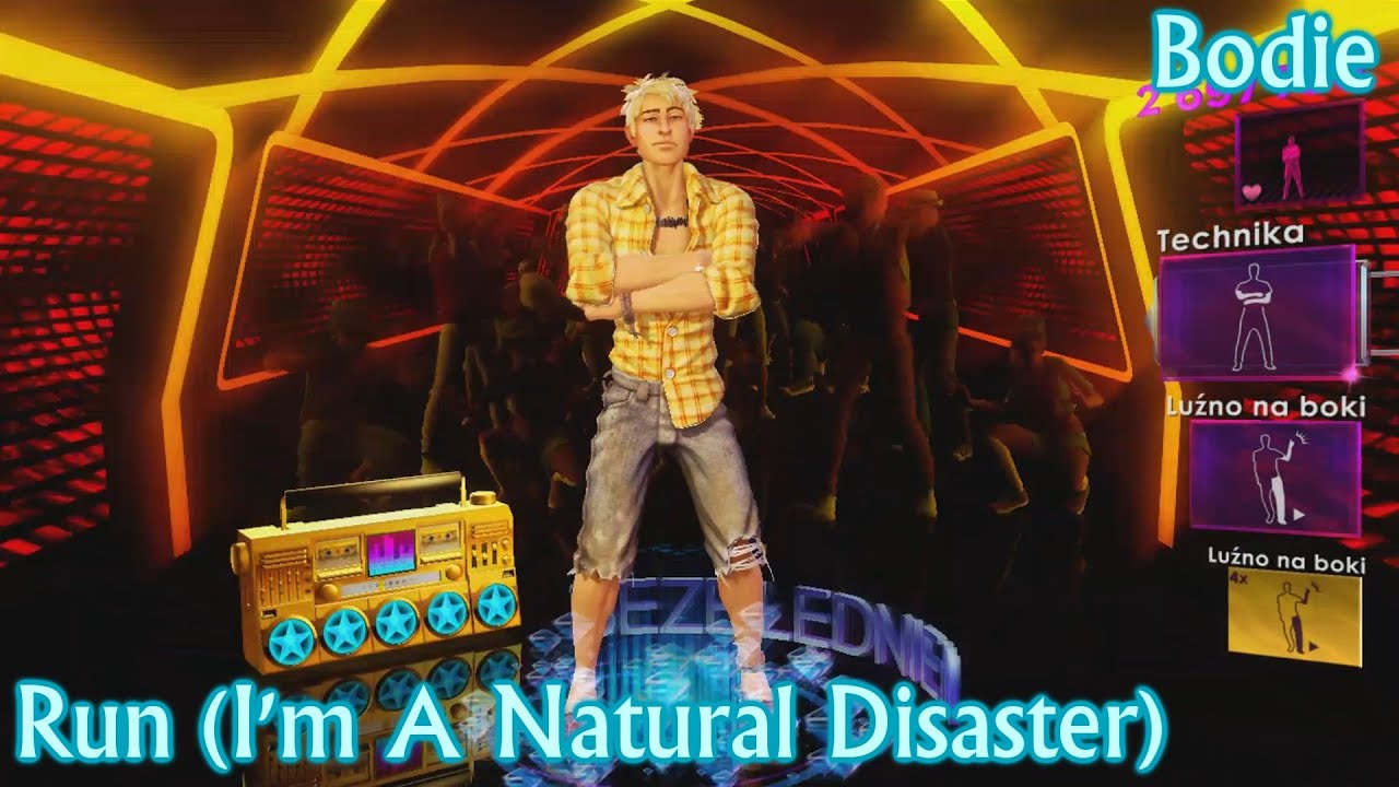 Dance Central 2 | Run (I'm A Natural Disaster)