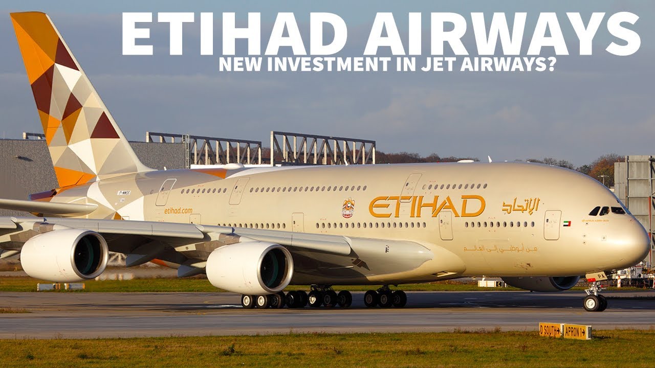Etihad Airways to Invest in Jet Airways?