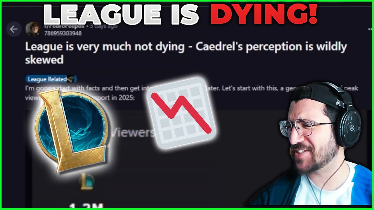 Reacting to Caedrel's take that league is dying.