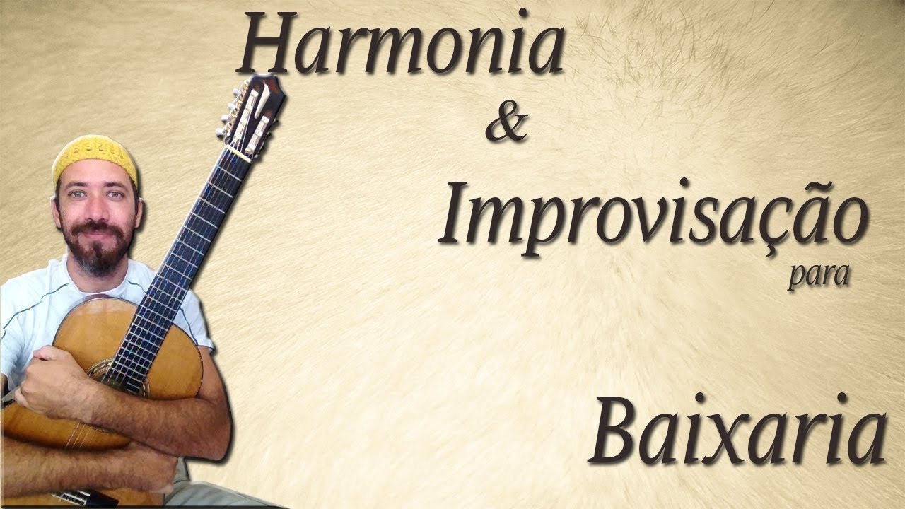Baixaria e Violão de 7 Cordas? Técnicas de Harmonia e Improvisação. 1ª Posição - Escala Diatônica.