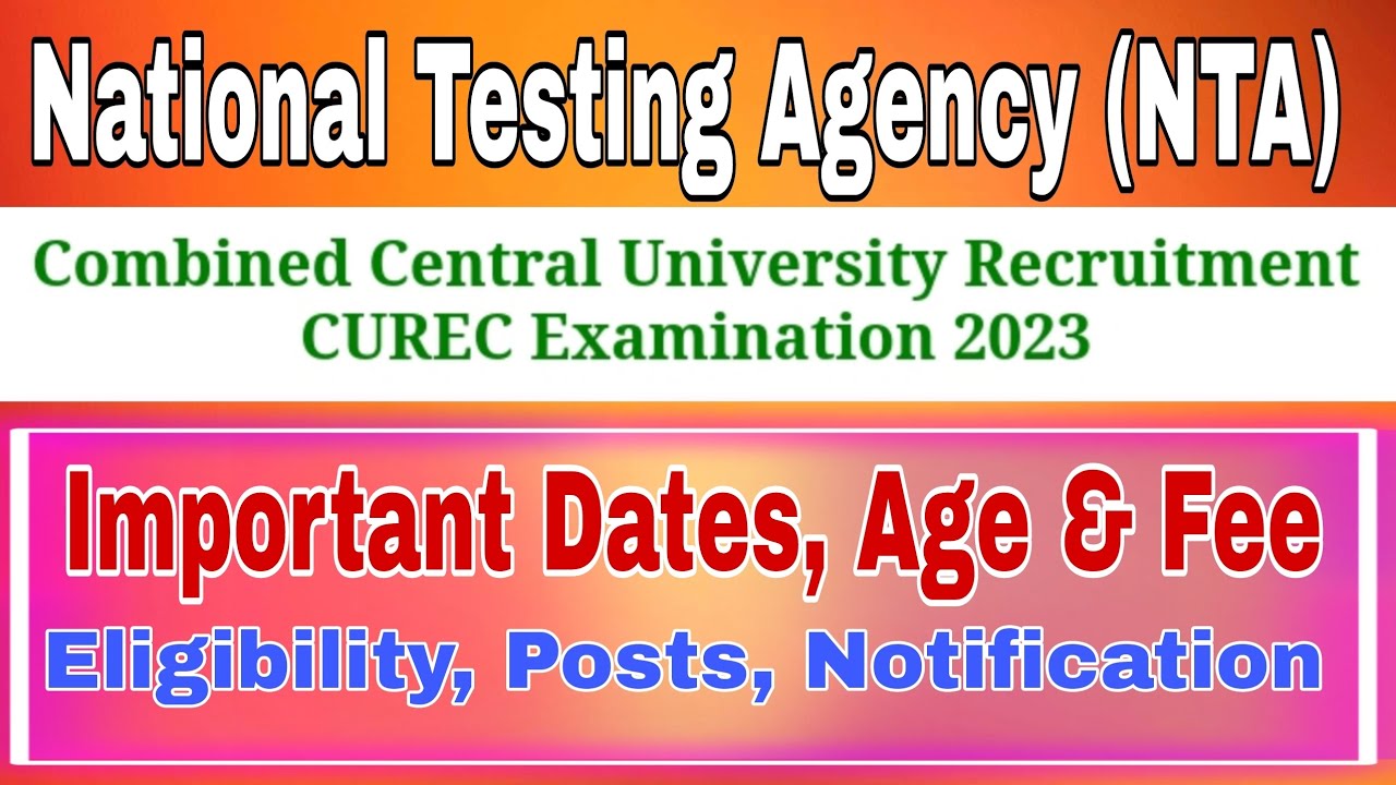 NTA CUREC 2023 || एन टी ए परीक्षा 2023 