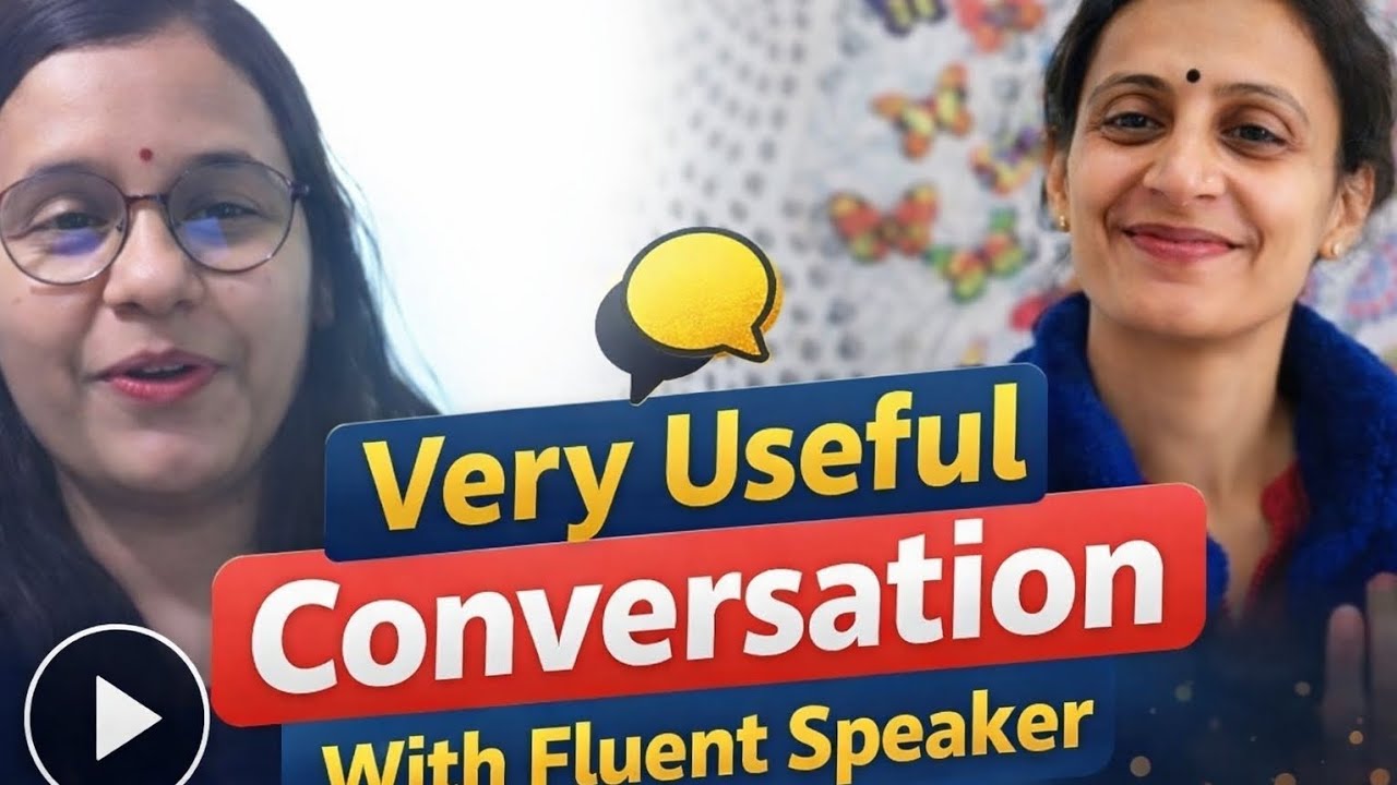 Useful conversation with fluent speaker 🔊. Must watch it