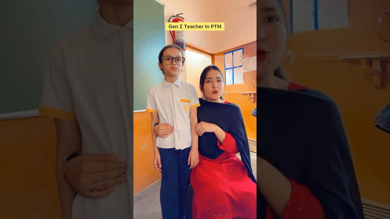 Gen Z teacher in PTM 😂 #shorts #viral #explorepage