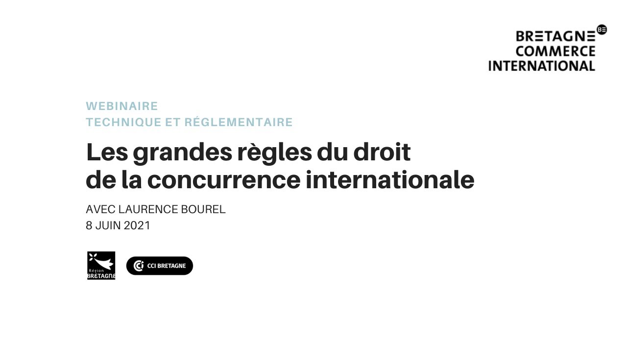 Les grandes règles du droit de la concurrence internationale