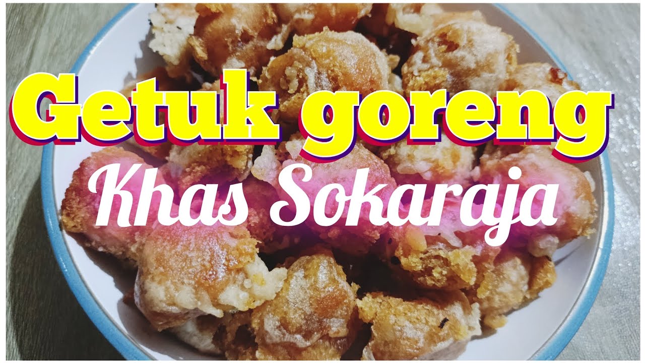 BIKIN GETUK GORENG KHAS SOKARAJA