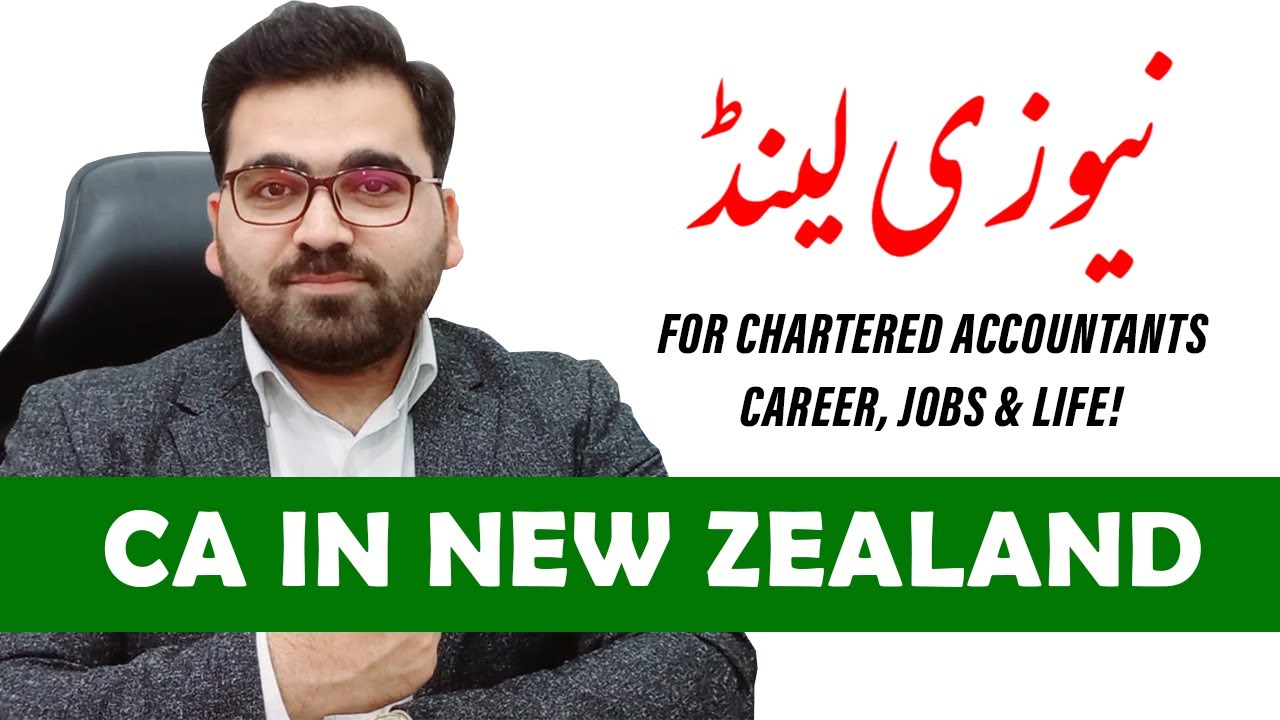 CA Life in New Zealand | CAEER, JOBS & Opportunities | How To Apply : Professional's Legacy