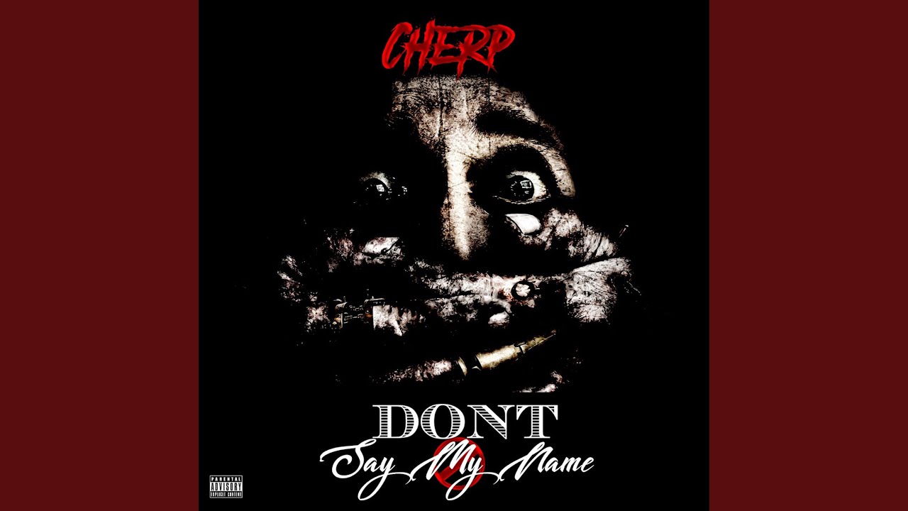 Don't Say My Name