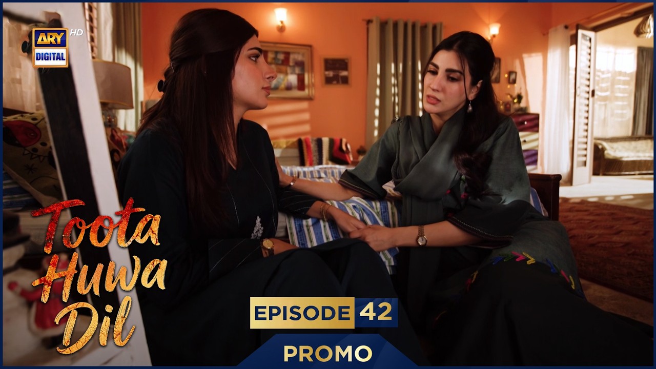 Toota Huwa Dil Episode 42 | Promo | Nazish Jahangir | Agha Ali |  ARY Digital